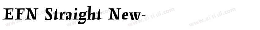 EFN Straight New字体转换